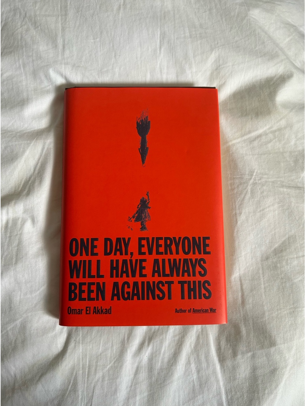 3/30$ One day, everyone will have always been against this book by Omar El Akkad